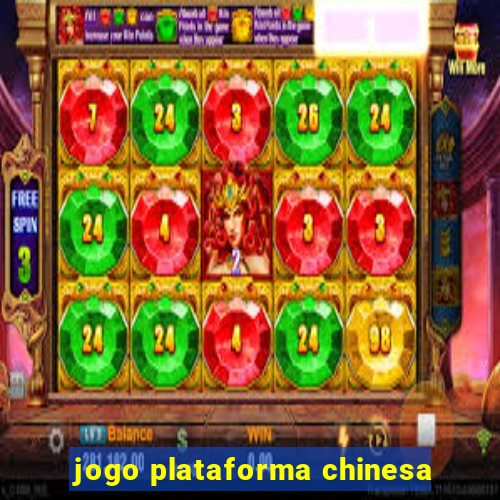 jogo plataforma chinesa